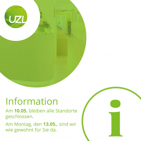Am 10.05. bleiben alle Standorte geschlossen posting-geschlossen_uzl_mai2024